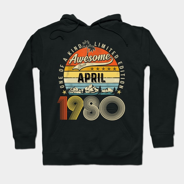 Awesome Since April 1980 Vintage 43rd Birthday Hoodie by Centorinoruben.Butterfly